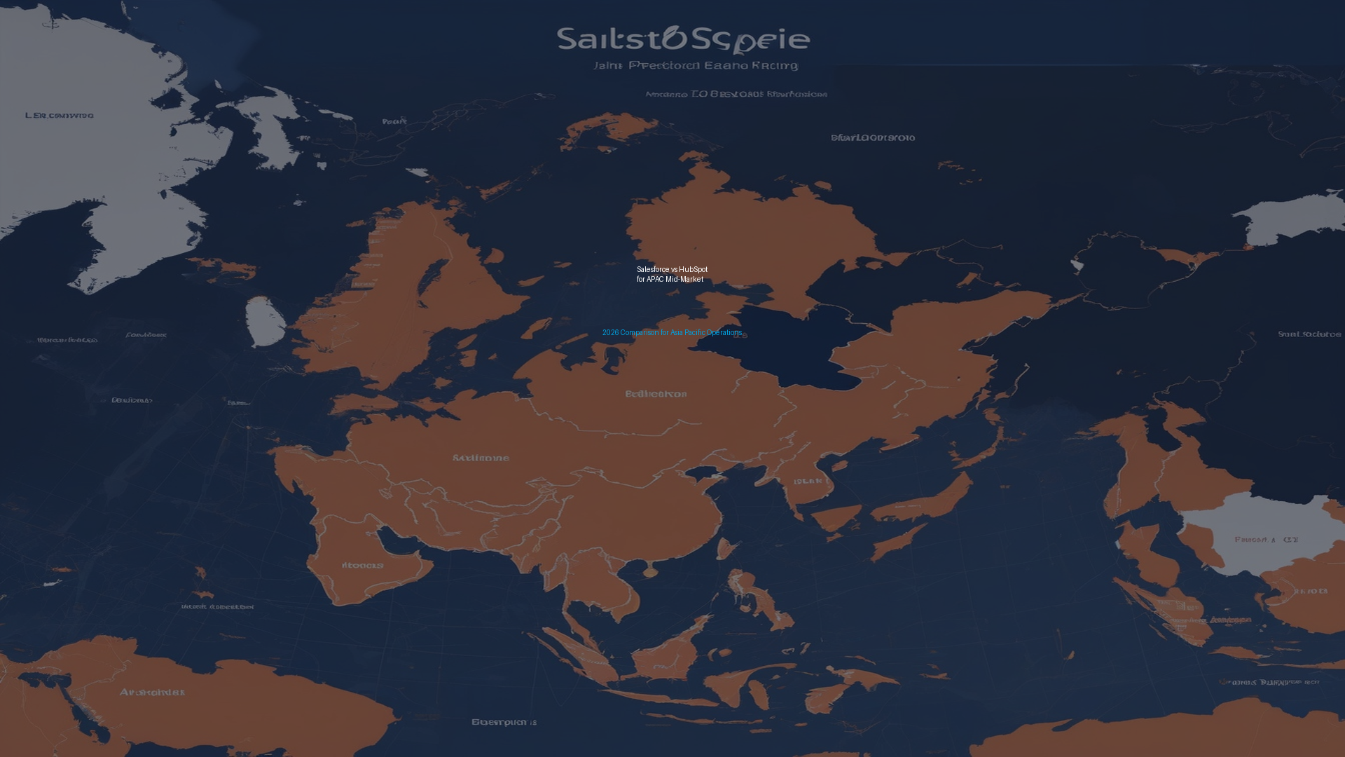 Salesforce vs HubSpot comparison for mid-market companies in Asia Pacific 2026
