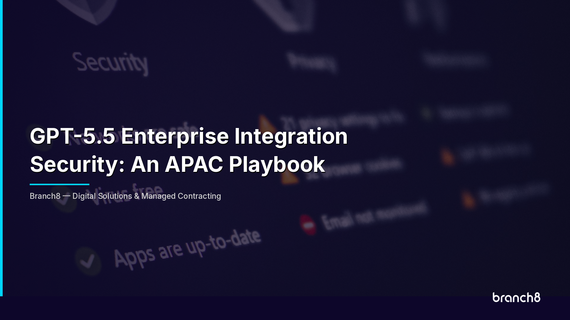 GPT-5.5 Enterprise Integration Security: An APAC Playbook - Hero Image