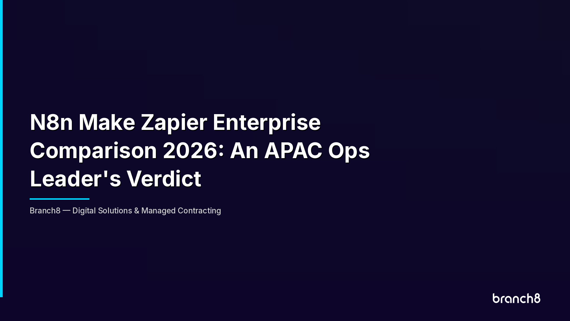 N8n Make Zapier Enterprise Comparison 2026: An APAC Ops Leader's Verdict - Hero Image