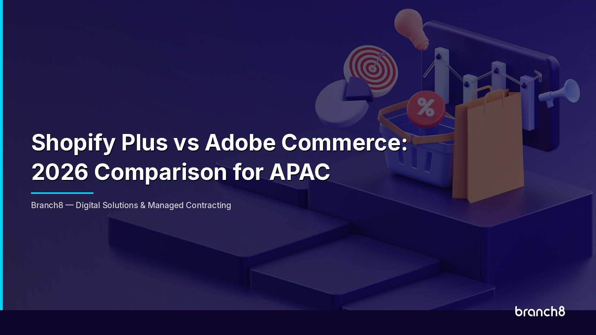 Shopify Plus vs Adobe Commerce: 2026 Comparison for APAC - Hero Image