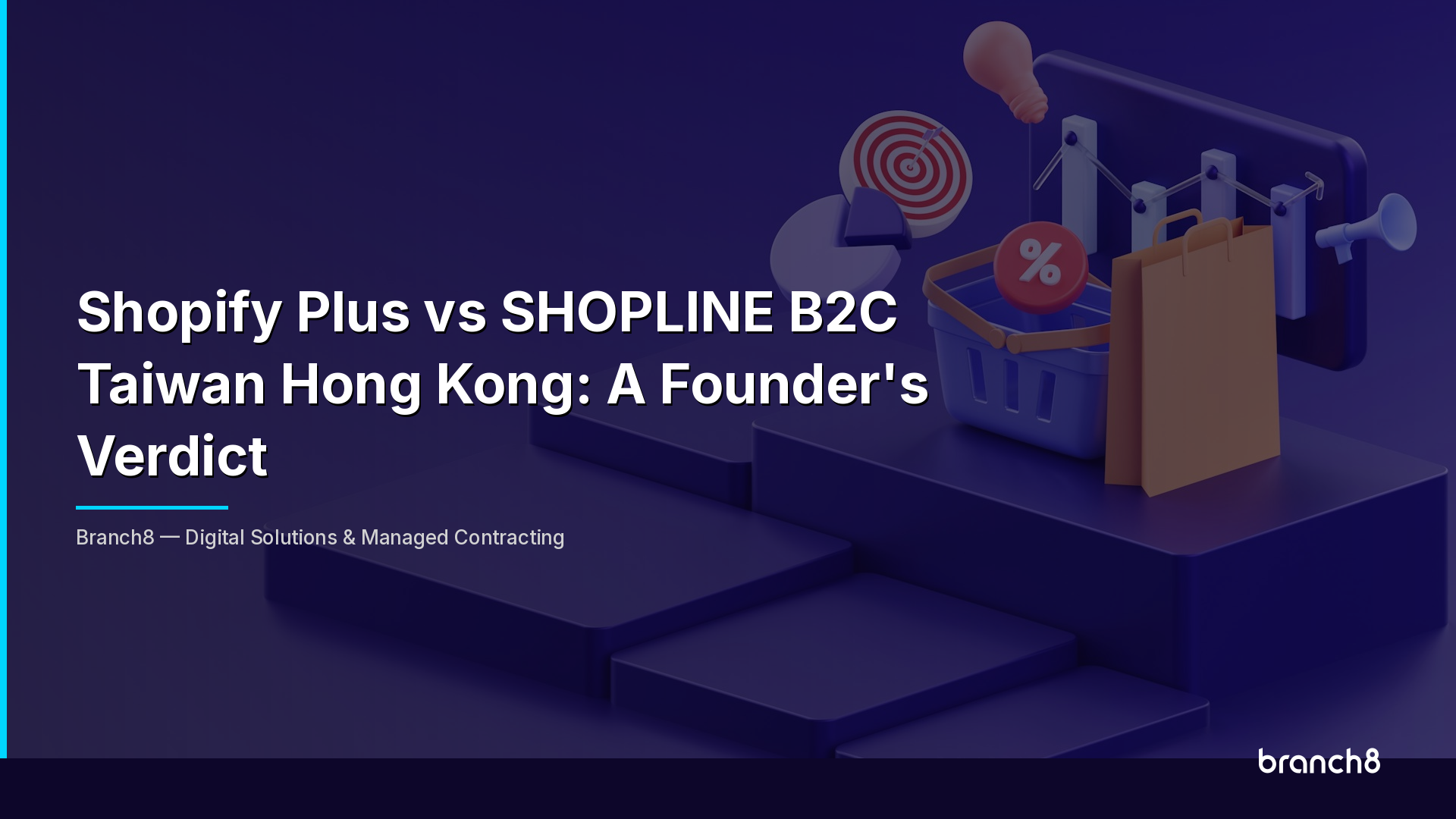 Shopify Plus vs SHOPLINE B2C Taiwan Hong Kong: A Founder's Verdict - Hero Image